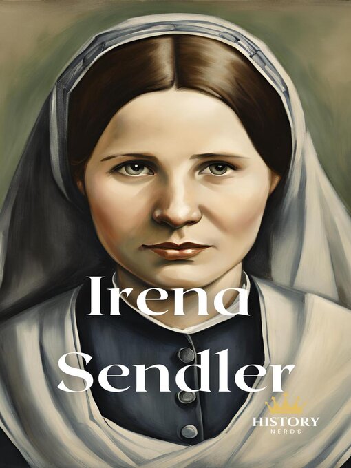 Title details for Irena Sendler--Deutsche Ausgabe by History Nerds - Available